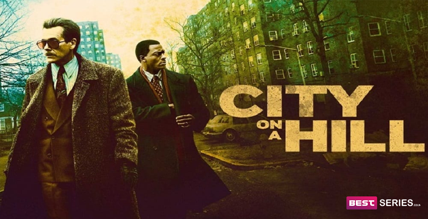 City on a Hill Season 3 Release Date, Plot, Cast