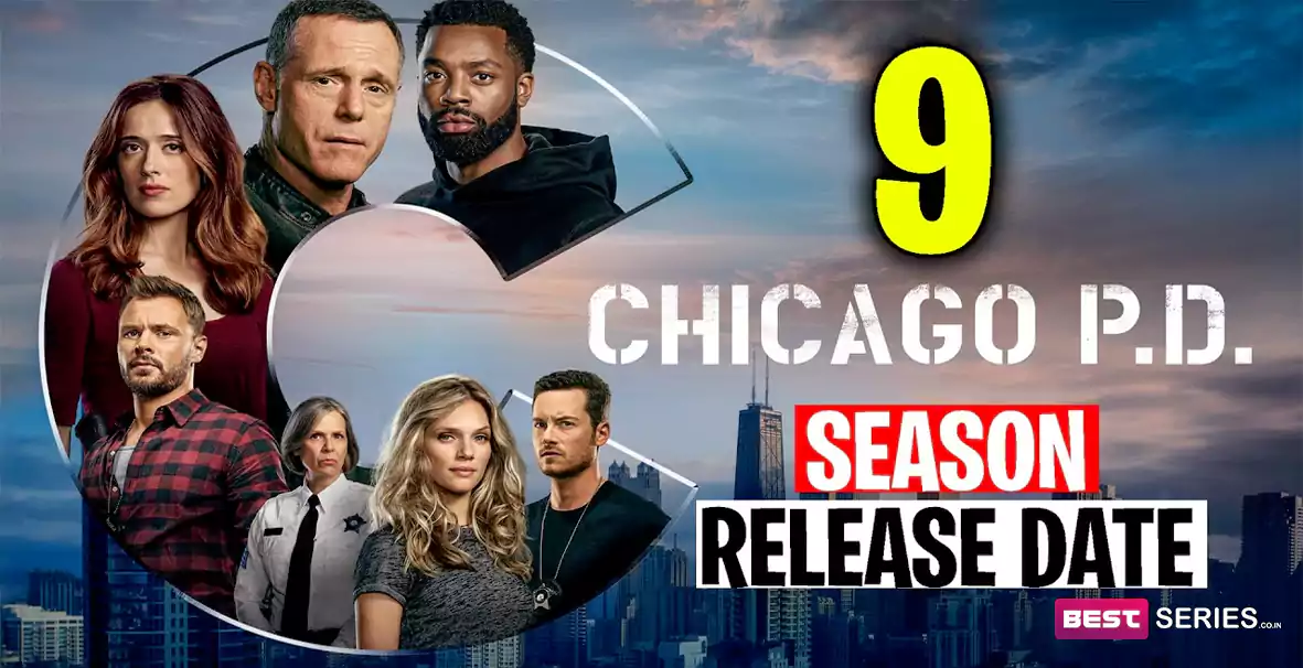 Chicago P.D Season 9, Release Date, Plot, Cast, and More