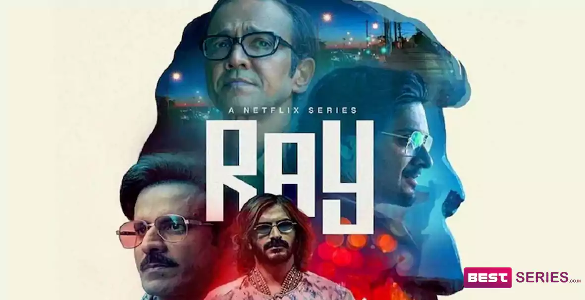 Ray Release Date, Cast, Plot, Storyline, and More