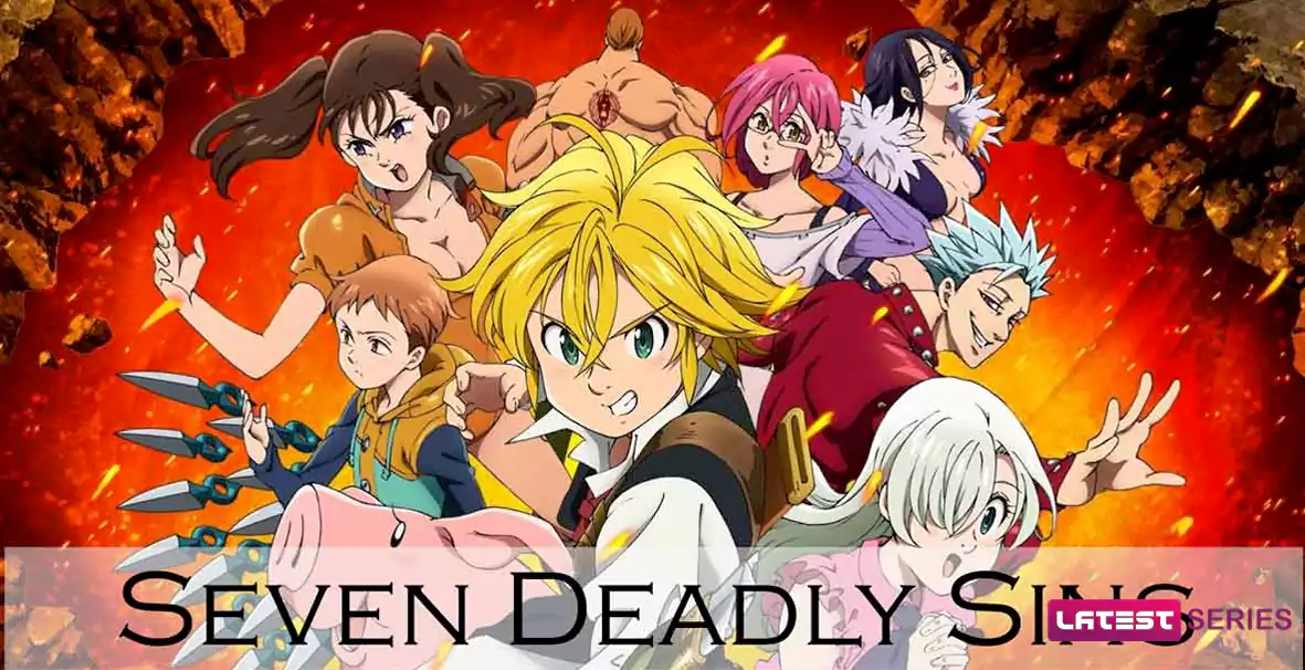 The Seven Deadly Sins Season 6 Release Date, Cast, Plot, Storyline, and More