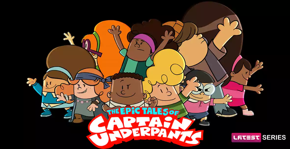 Epic Tales of Captain Underpants