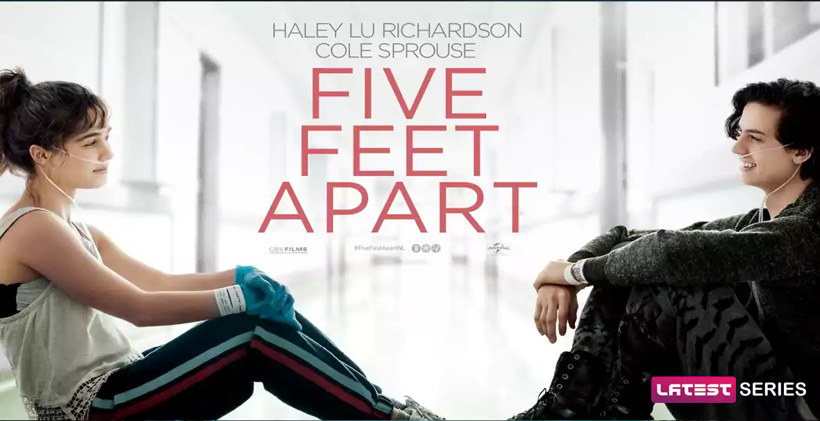 Five Feet Apart Release Date, Cast, Plot and Much More