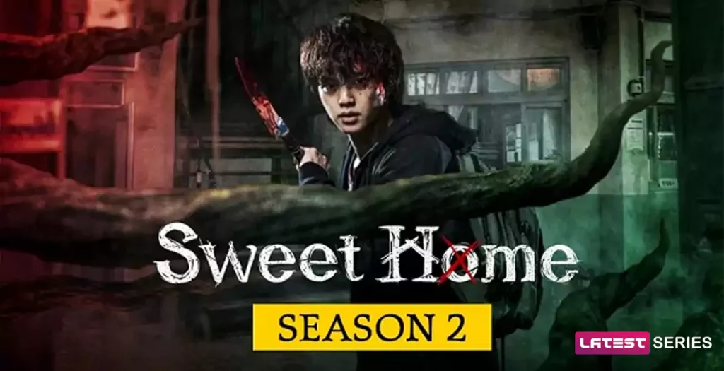 New Storyline of Sweet Home Season 2