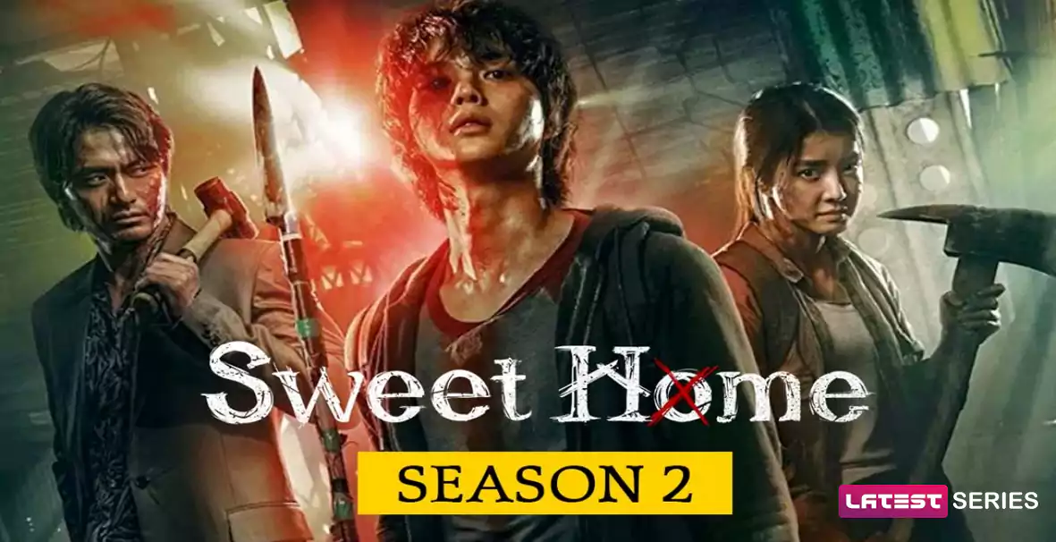 Sweet Home Season 2 Renewed or Cancelled