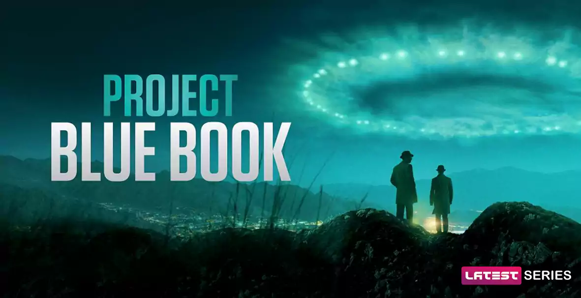 Project Blue Book Season 3 Renewed or Cancelled