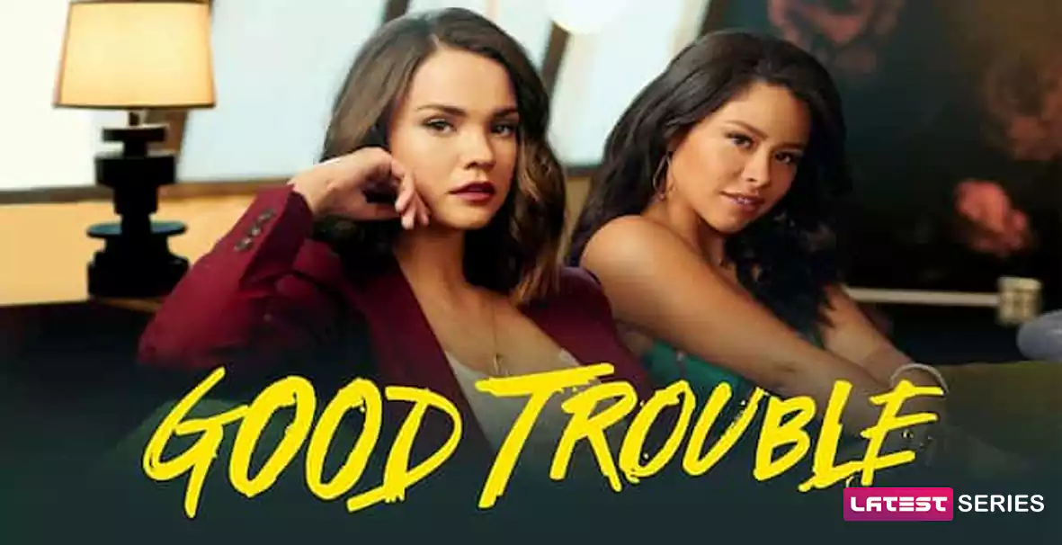 Good Trouble Season 4 Release Date, Cast, Plot, Trailer, and More