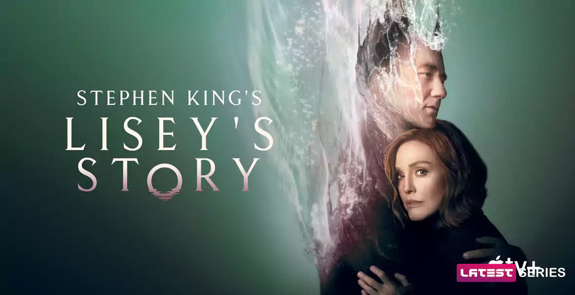 Lisey's Story Season 2 Release Date, Cast, Plot, and Updates