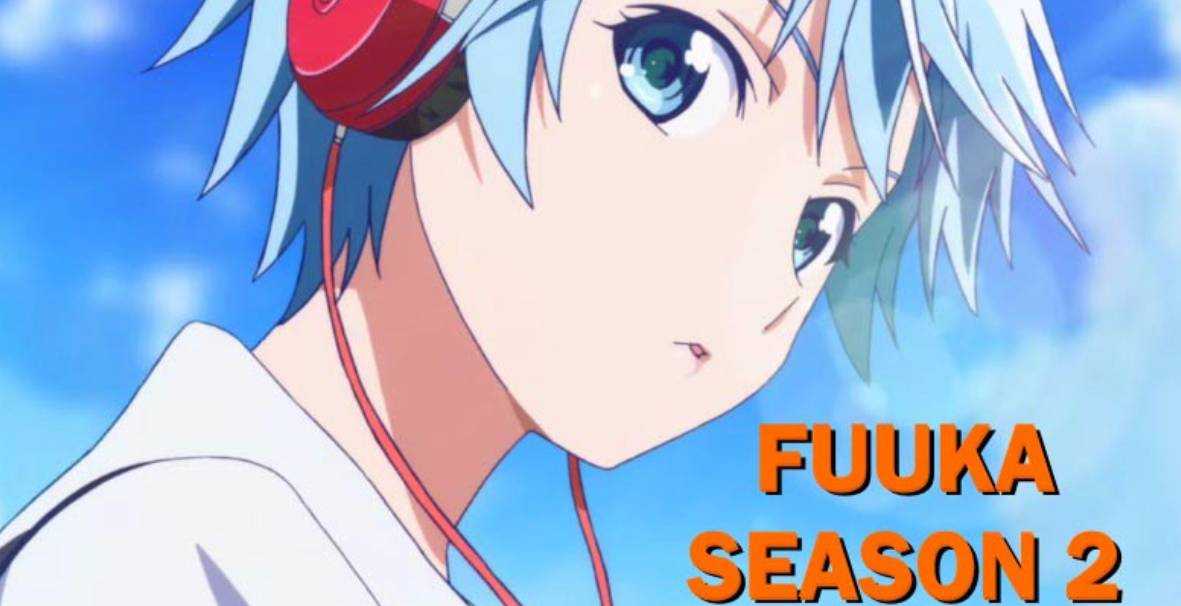 Fuuka Season 2 Release Date, Cast, Plot, Story, and More