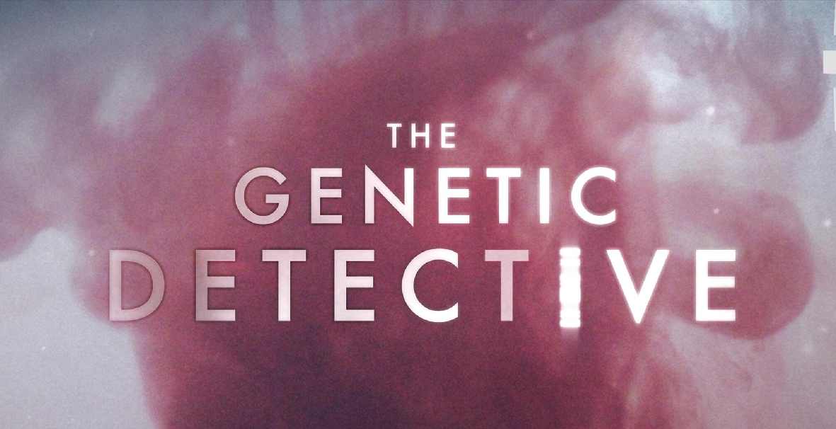 Where Is Genetic Detective Filmed?