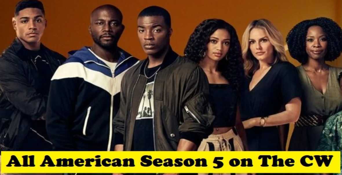 All American Season 5 Release Date, Storyline, Cast, Trailer, and more