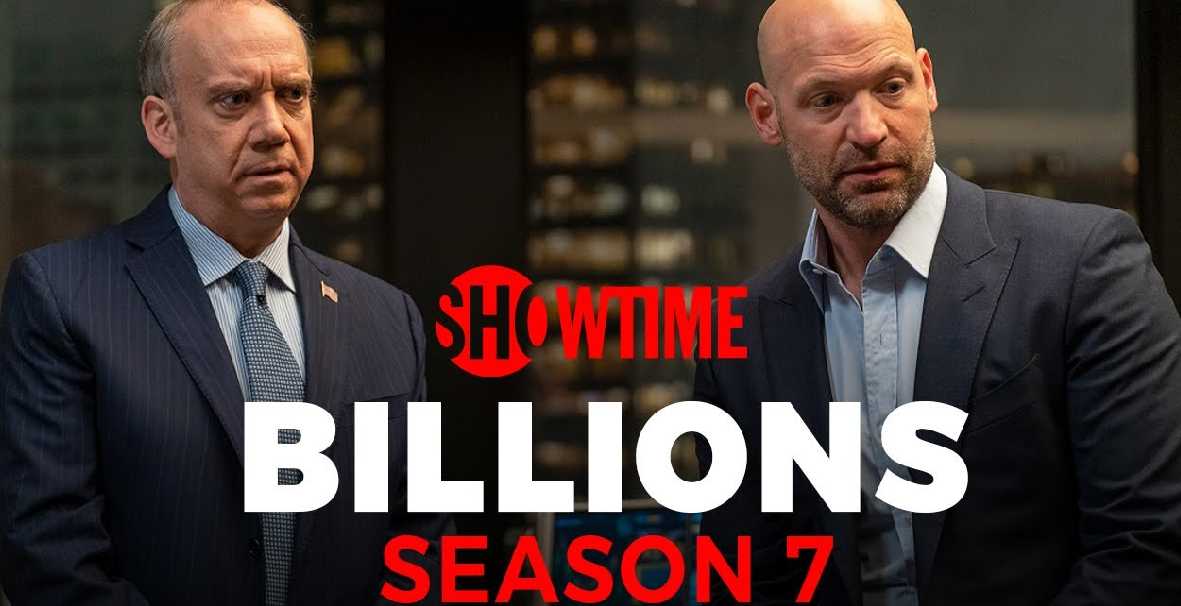 Billions Season 7 Release Date, Storyline, Cast, Trailer, and More