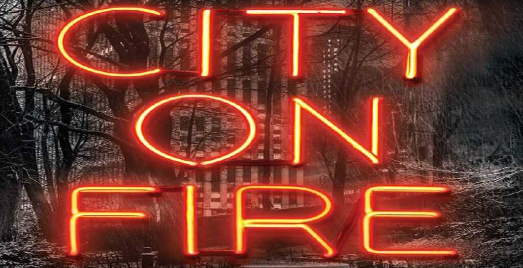 City on Fire Release Date