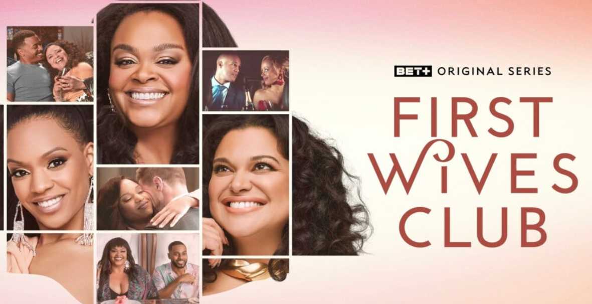 First Wives Club Season 3 Release Date, Storyline, Cast, and more