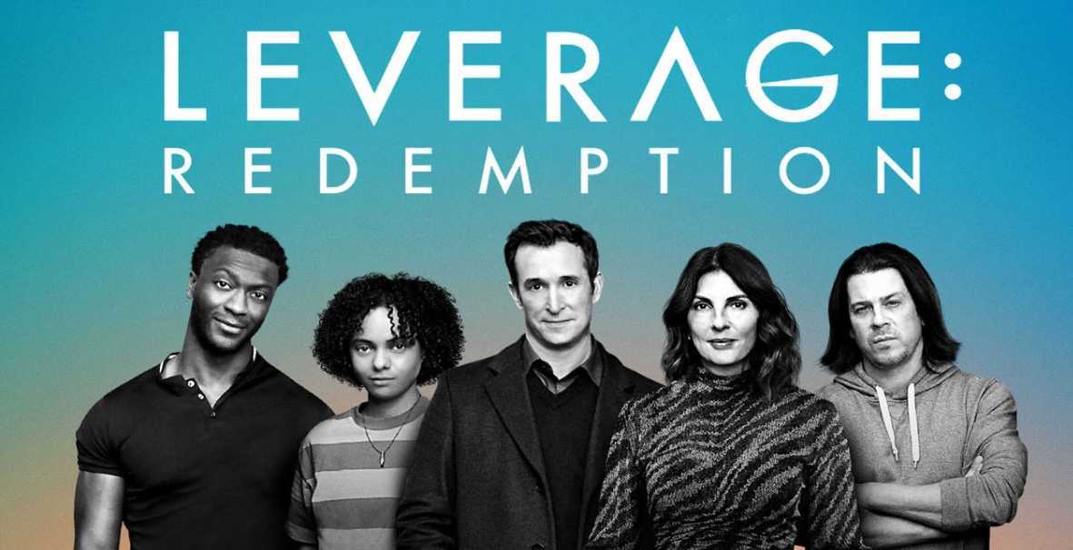 Leverage_ Redemption Season 2 Release Date, Storyline, Cast, Trailer, and more