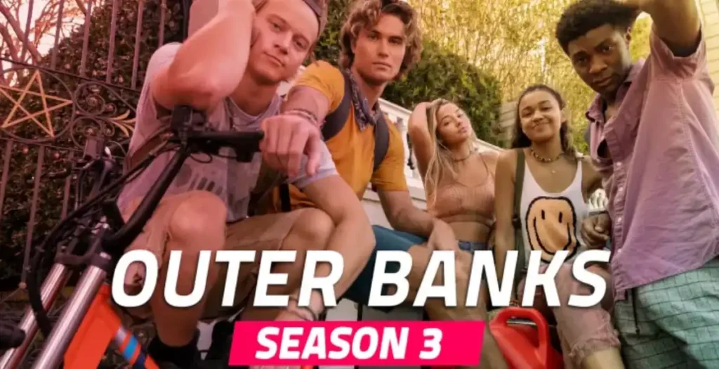 Outer Banks Season 3 Cast
