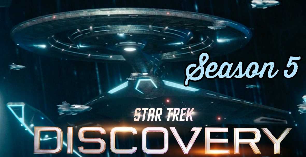 Star Trek: Discovery Season 5 Release Date, Story, Cast, and More