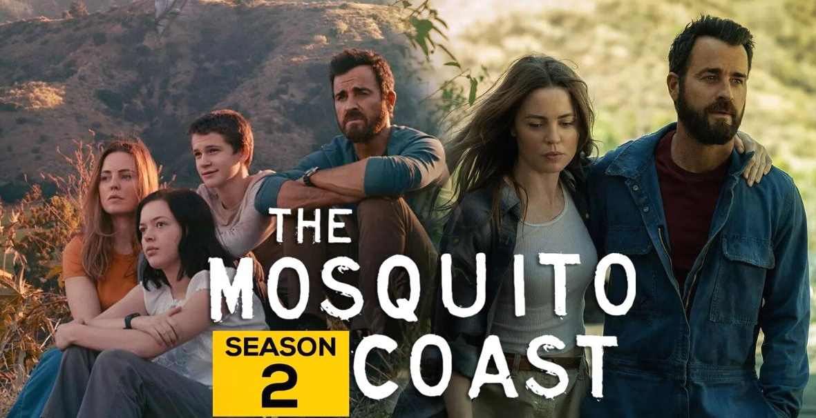 The Mosquito Coast Season 2 Release Date, Storyline, Cast, Trailer, And More