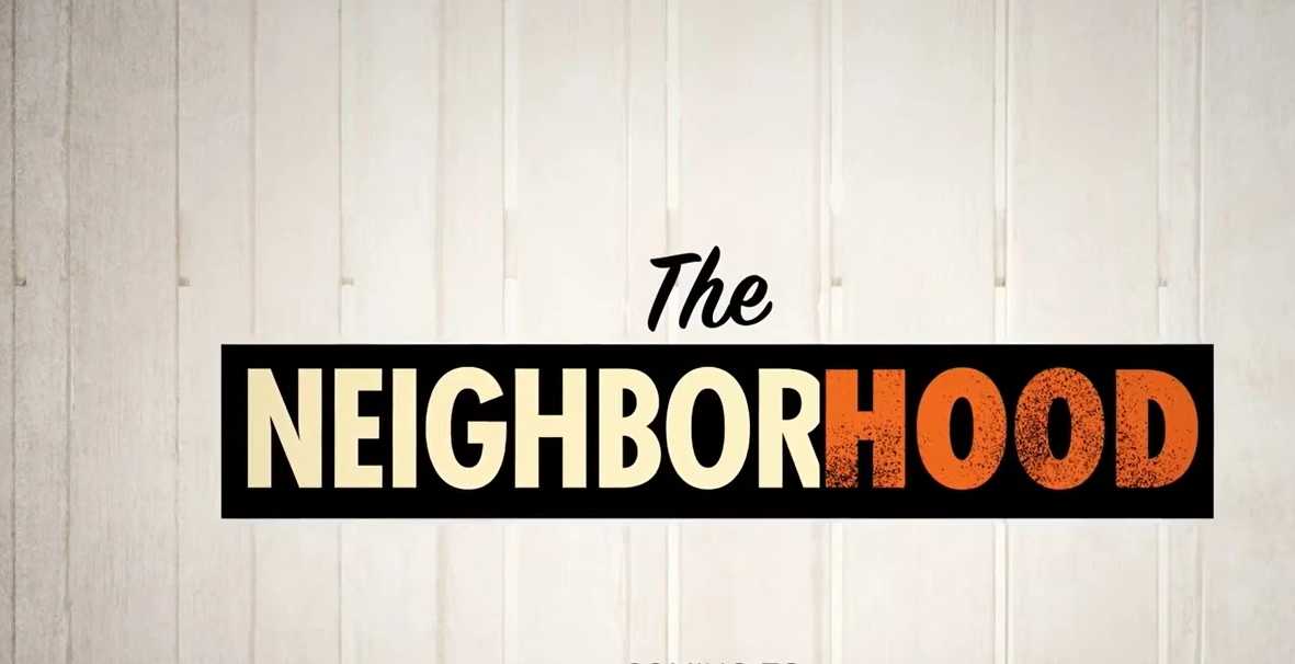 The Neighborhood Season 5 Release Date, Plot, Story, Cast, and More