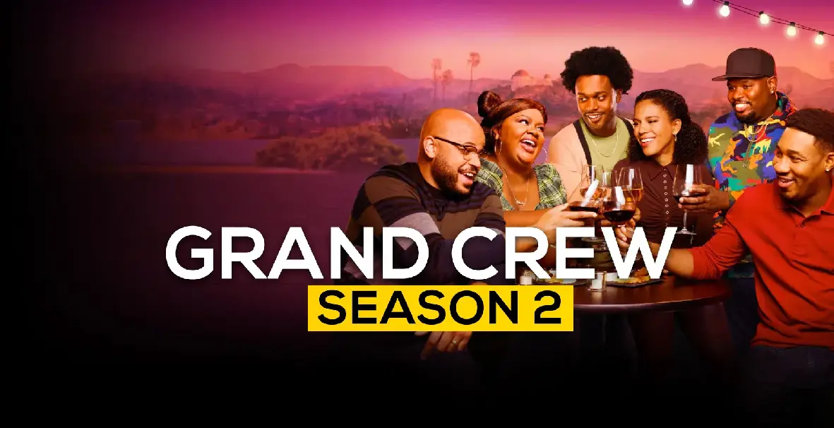 Grand Crew Season 2 Release Date, Storyline, Cast, Trailer, and more