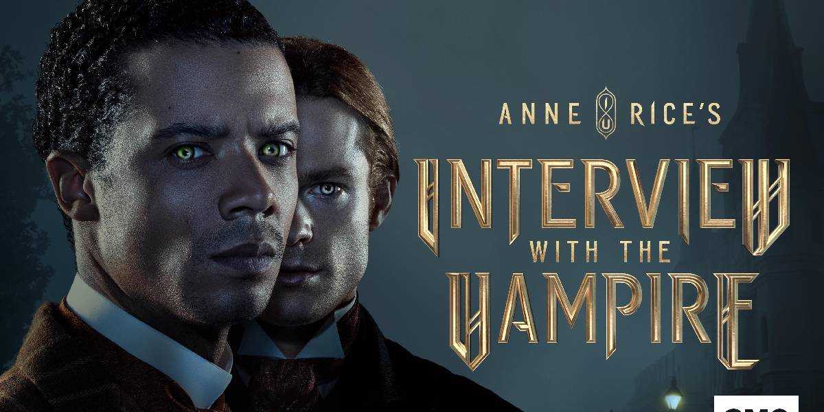 Interview with the Vampire Season 1 Release Date, Plot, Cast & More!