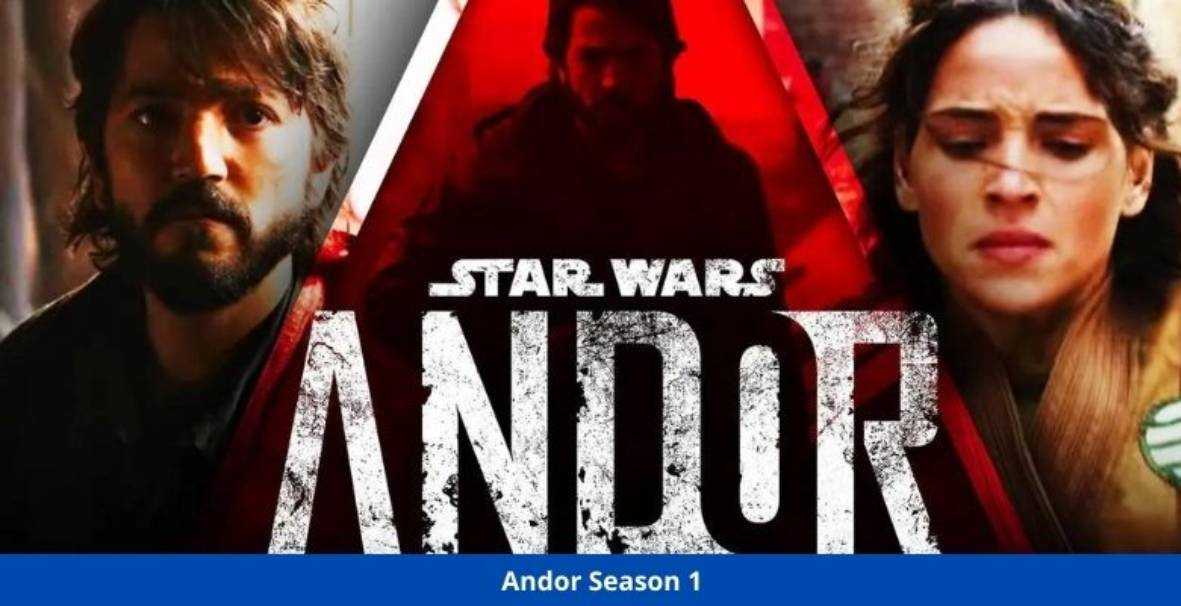 Star Wars: Andor Season 1 Release Dates, Plot, Cast, and More