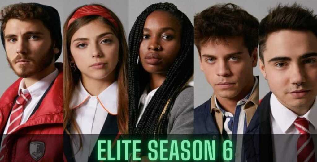 Elite Season 6 Release Date