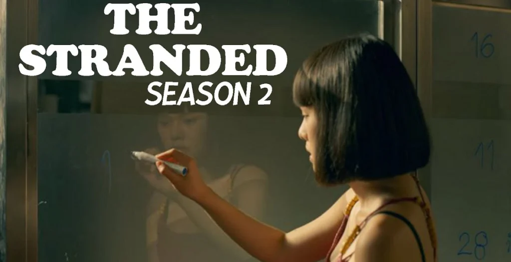 The Stranded Season 2 Cast