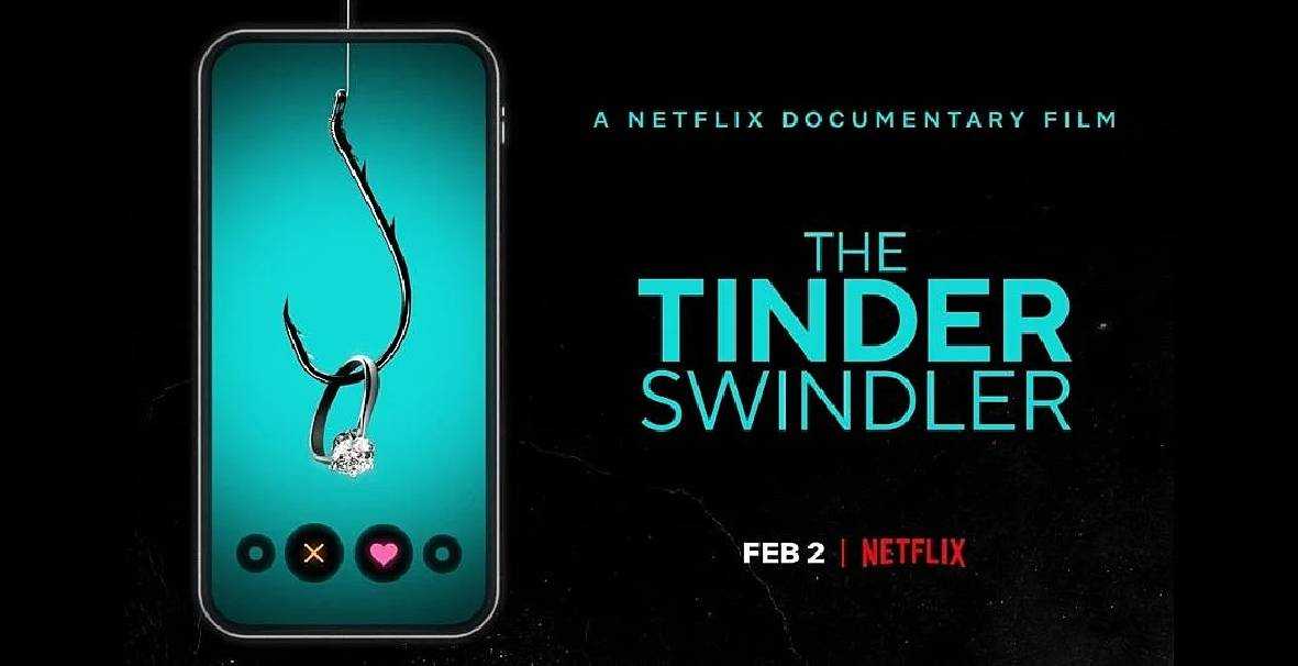 Tinder Swindler Season 2 Release Date, Plot, Cast, and more