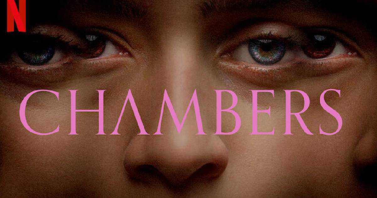 Chambers Season 3 Release Date, Cast, And More