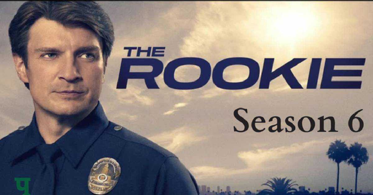 The Rookie Season 6 Release Date Cast And More 