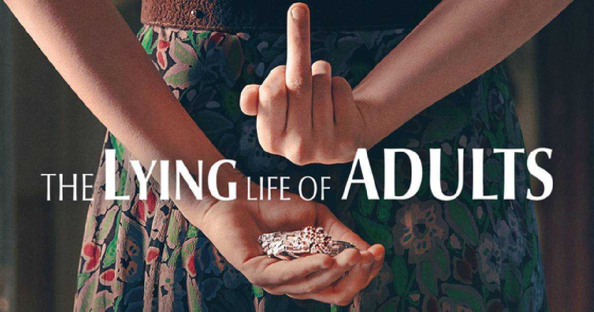 The Lying Life Of Adults Season 2 Release Date, Cast, And More