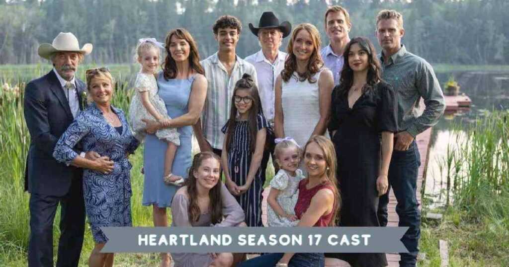 Heartland Season 17 Cast