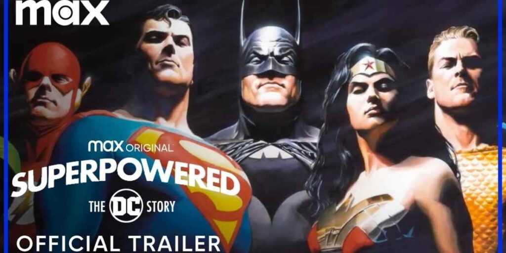 Superpowered: The DC Story Season 1 Trailer