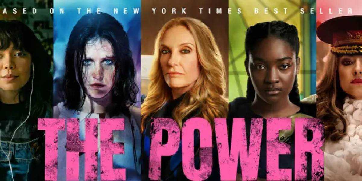 The Power Release Date, Storyline, Trailer, and more