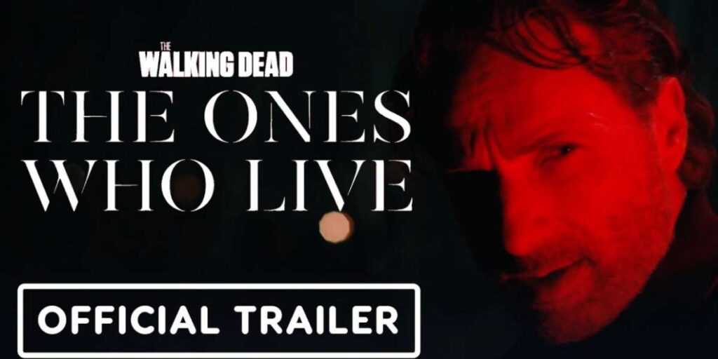 The Walking Dead: The Ones Who Live Season 1 Trailer