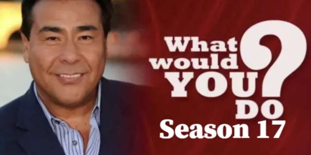 What Would You Do? Season 17 Release Date