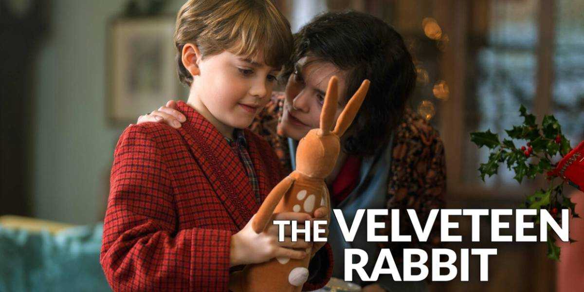 The Velveteen Rabbit Release Date, Plot, Cast, and More!